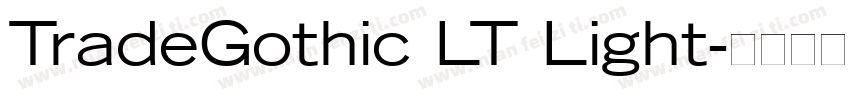 TradeGothic LT Light字体转换